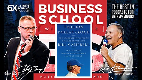 Business | Bill Campbell, the World’s Best Business Coach (Part 2) | Trillion Dollar Business Coach