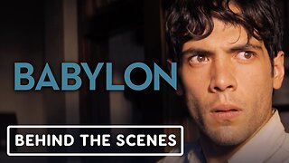 Babylon - Official 'Cinematography' Behind the Scenes Clip