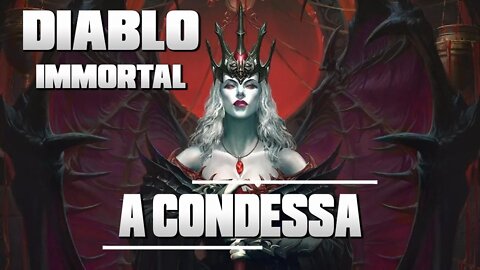 Diablo Immortal - A Condessa