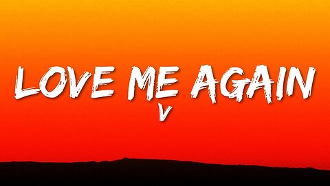 V - Love Me Again (Lyrics) Official Song with slowed and rewerb!!!