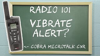 How To Set VibrAlert on Cobra CXR Two Way Radios | Radio 101