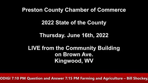 Preston County Chamber of Commerce 2022 "State of the County"