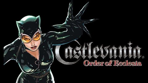 Castlevania Order of Ecclesia Boss Rush only with "Catwoman" - Part 1 - Helius Rá