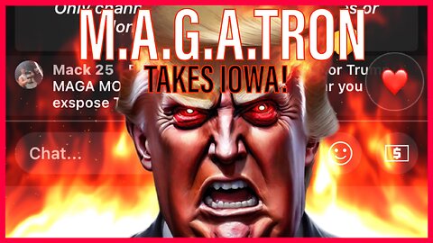 M.A.G.A.TRON | MAGATRON SMASH IOWA eyes New Hampshire and Immigration.