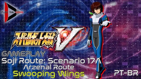 Super Robot Wars V - Stage 17A: Swooping Wings [Arzenal Route] (Souji Route) [PT-BR][Gameplay]