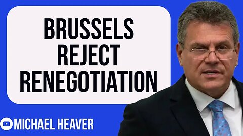 Brussels REJECT Deal Renegotiation