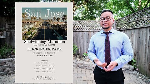 San Jose Soul-Winning Marathon | Saturday, June 17th @ 9:30 am