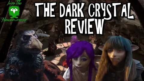 The Dark Crystal Review