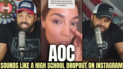 AOC Sounds Like A High School Dropout On Instagram