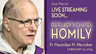 Thursday After Ash Wednesday - February 15, 2024 - HOMILY