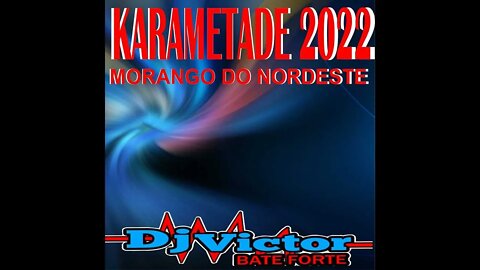 MORANGO DO NORDESTE REMIX