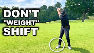 Stop Shifting Your Weight Wrong For A Consistent Golf Swing