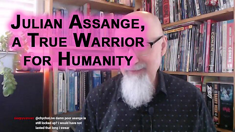 Julian Assange, a True Warrior for Humanity, a Better Man Than I: The NPCs Need to Awaken