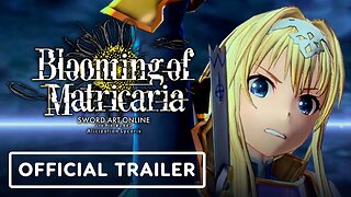 Sword Art Online Alicization Lycoris - Official Blooming of Matricaria Switch Launch Trailer