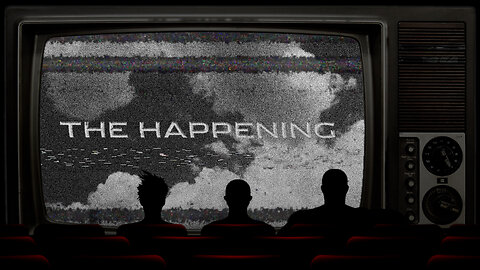 Get That Movie Out Of Your Mouth - The Happening