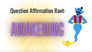 Question Affirmations #15 | Spiritual Awakening
