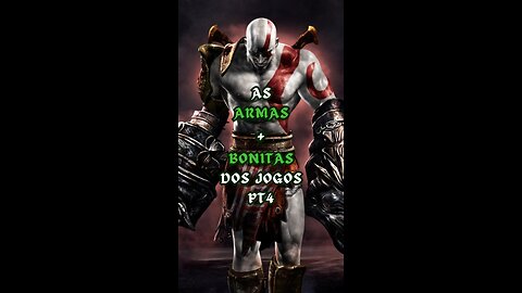 EP 4 | As Armas + Bonitas dos Jogos