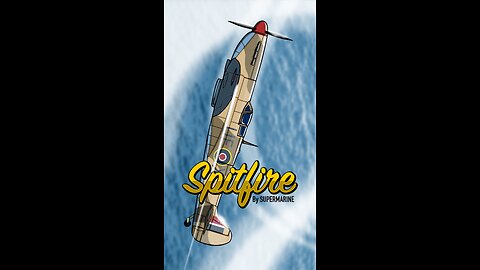 Supermarine Spitfire: The BEST FIGHTER PLANE Ever?