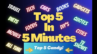 Top 5 Most Popular Candy !