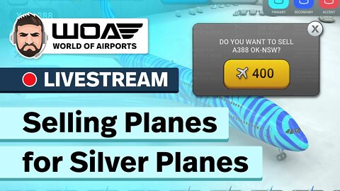 LIVE - Selling My Planes For Silver Planes!