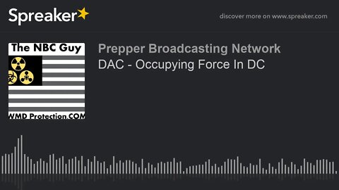 DAC - Occupying Force In DC