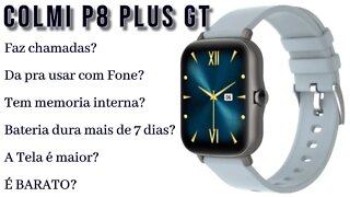 O MAIS NOVO COLMI P8 PLUS GT😲😲😲😲😲