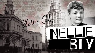 A HISTÓRIA DE NELLIE BLY