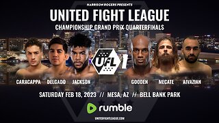 UFL 1 - CHAMPIONSHIP GRAND PRIX QUARTERFINALS | United Fight League