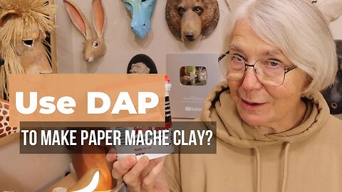 DAP Joint Compound In Paper Mache Clay? How to Make it Work