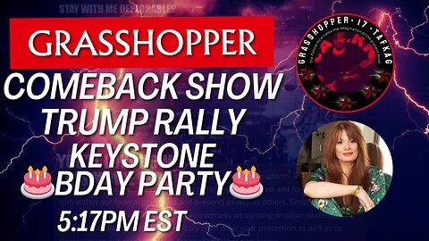 Grasshopper Live Decode Show - July 24th Trump Rally