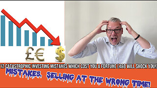 12 Catastrophic Mistakes Investors make which Cost YOU a Fortune. Mistake 5. Timing your Exit.