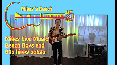 Mikey's Beach Live - The Beach Boys and 60s Hippy Songs