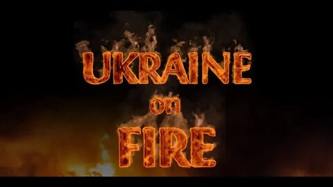 Ukraine On Fire 2016 Documentary 1080p