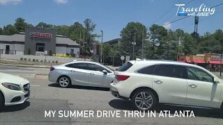 My Summer Drive Thru In Atlanta