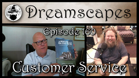 Dreamscapes Episode 160: Customer Service