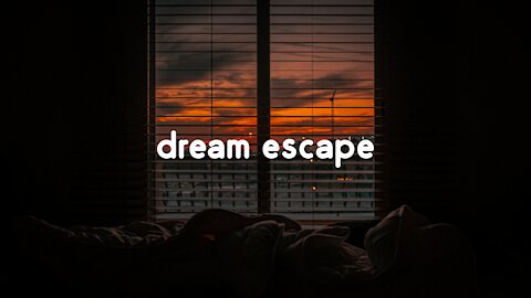 calming music ║ relax with me - dream escape