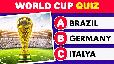 HOW MUCH DO YOU KNOW ABOUT THE WORLD CUP