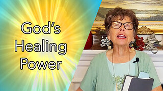 God's Healing Power (Full Message)