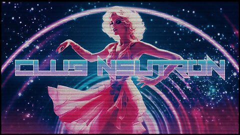 CLUB NEUTRON (Synthwave // Synthpop // Nu Disco) Dance Mix
