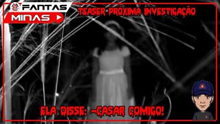 Teaser Próxima Investigação