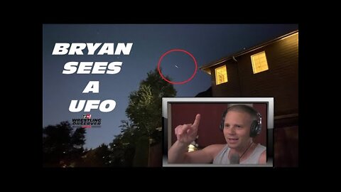 Bryan sees a UFO: Wrestling Observer Live