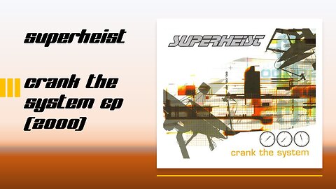 Superheist - Crank The System EP