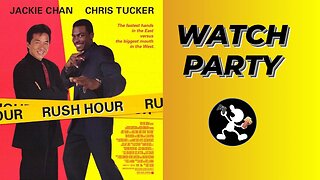 Rush Hour (1998) | 🍿Watch Party🎬