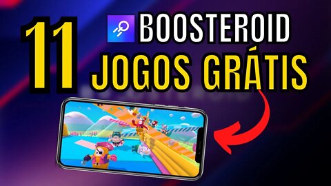 TOP 11 JOGOS GRÁTIS do BOOSTEROID CLOUD GAMING