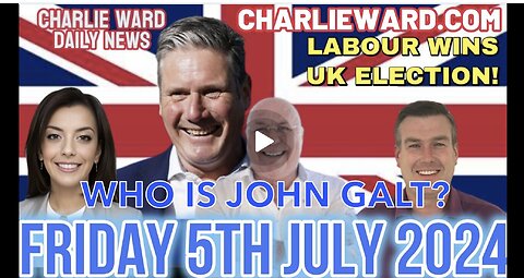 CHARLIE WARD DAILY NEWS BRIEF-UK ELECTIONS. TY JGANON, SGANON