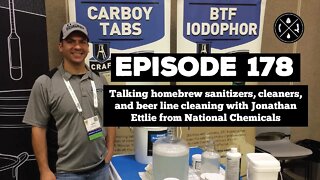 Sanitizers, cleaners, & beer line cleaning with Jonathan Ettlie from National Chemicals -- Ep. 178