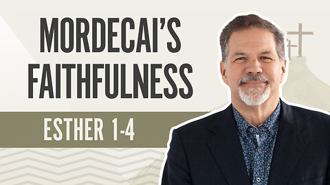 Bible Discovery, Esther 1-4 | Mordecai's Faithfulness - April 29, 2024