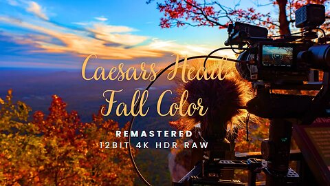 Relax to Caesars Head Autumn Color _ Remastered ProRes RAW