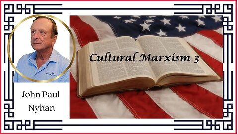 Cultural Marxism 3