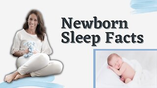 Newborn Sleep Facts | 5 Newborn Facts All Parents Must Know